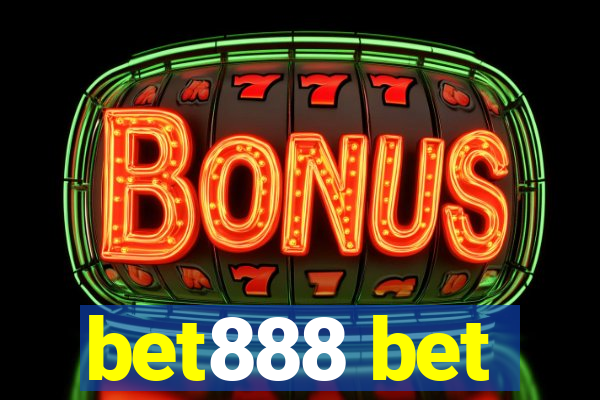 bet888 bet